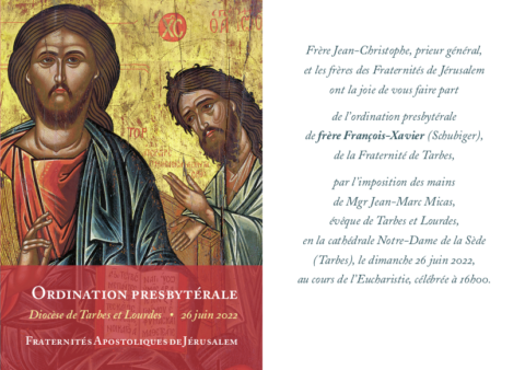 Ordination Sacerdotale De Fr Re Fran Ois Xavier Fraternit S De J Rusalem